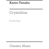 Tanaka, Karen - Crystalline For Solo Piano