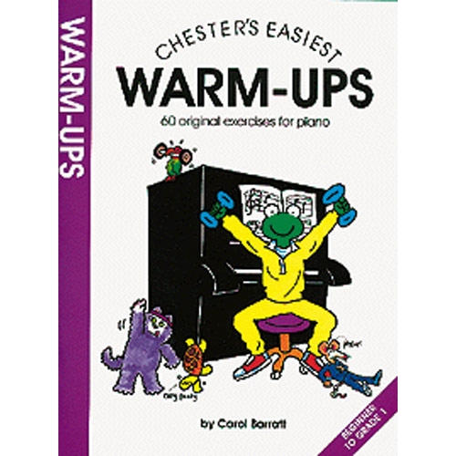 Chester's Easiest Piano Warm-Ups