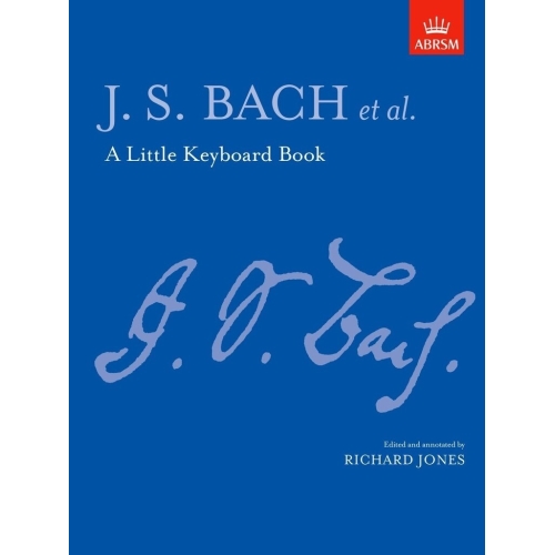 Bach, J.S - A Little Keyboard Book