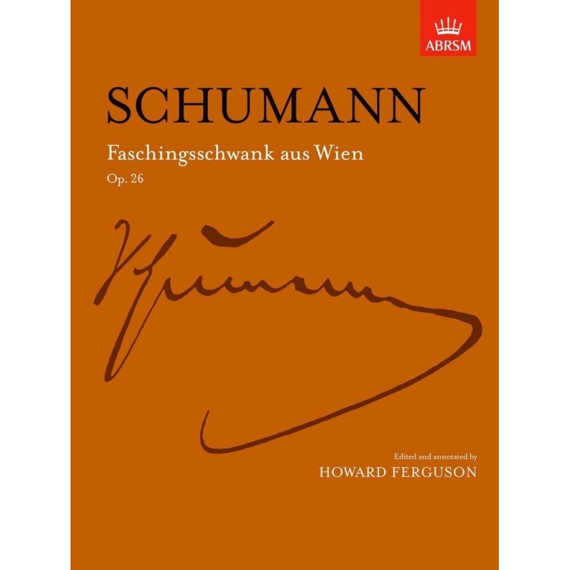 Schumann, Robert - Faschingsschwank aus Wien, Op. 26