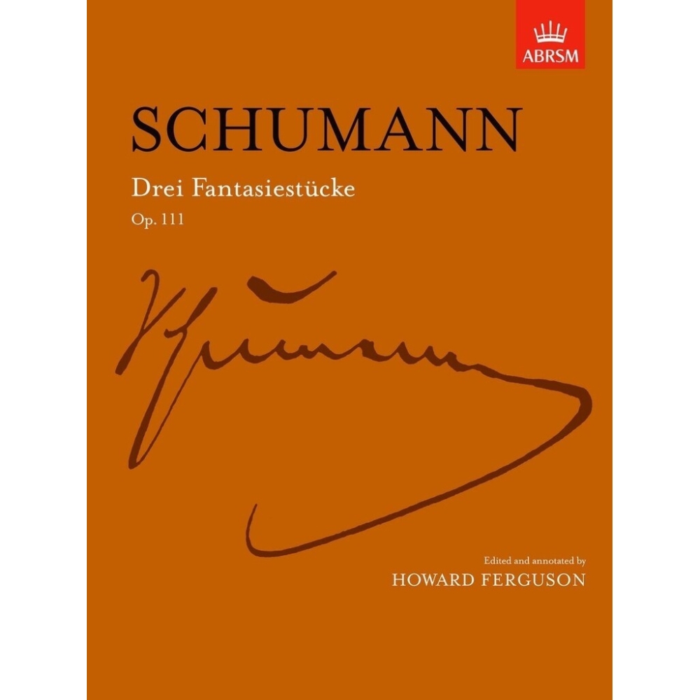Schumann, Robert - Drei Fantasiestucke, Op. 111