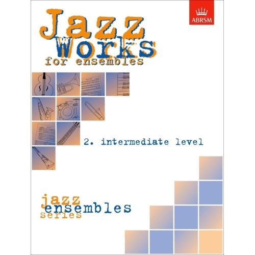Jazz Works for ensembles,...