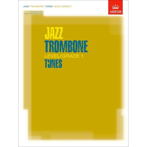 Jazz Trombone Level/Grade 1 Tunes, Part & Score & CD