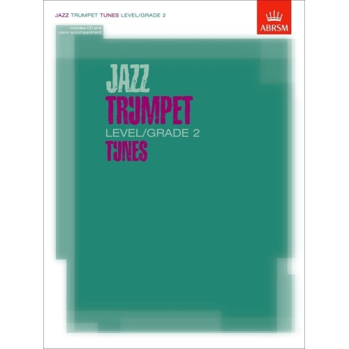 Jazz Trumpet Level/Grade 2 Tunes, Part & Score & CD