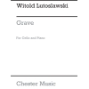 Lutoslawski, Witold - Grave For Cello And Piano