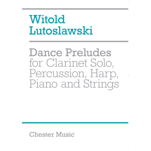 Lutoslawski, Witold - Dance...