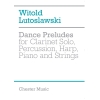 Lutoslawski, Witold - Dance Preludes (Second Version 1955)