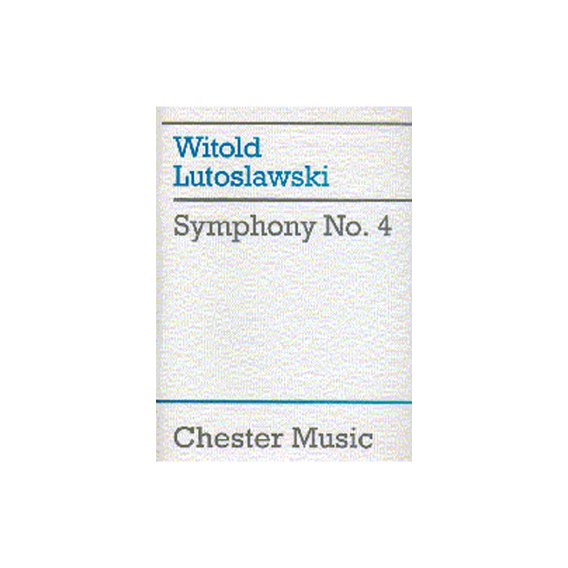 Lutoslawski, Witold - Symphony No.4