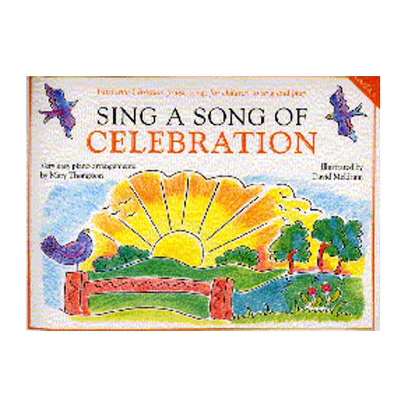 Sing A Song Of Celebration