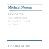 Nyman, Michael - Concerto For Amplified Harpsichord And Strings