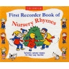 First Recorder Book Of Nursery Rhymes