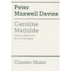 Davies, Peter Maxwell - Caroline Mathilde Act 2 (Concert Suite)