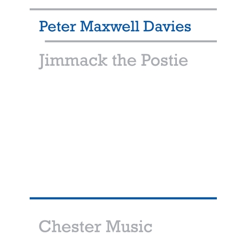Davies, Peter Maxwell - Jimmack The Postie (Miniature Score)