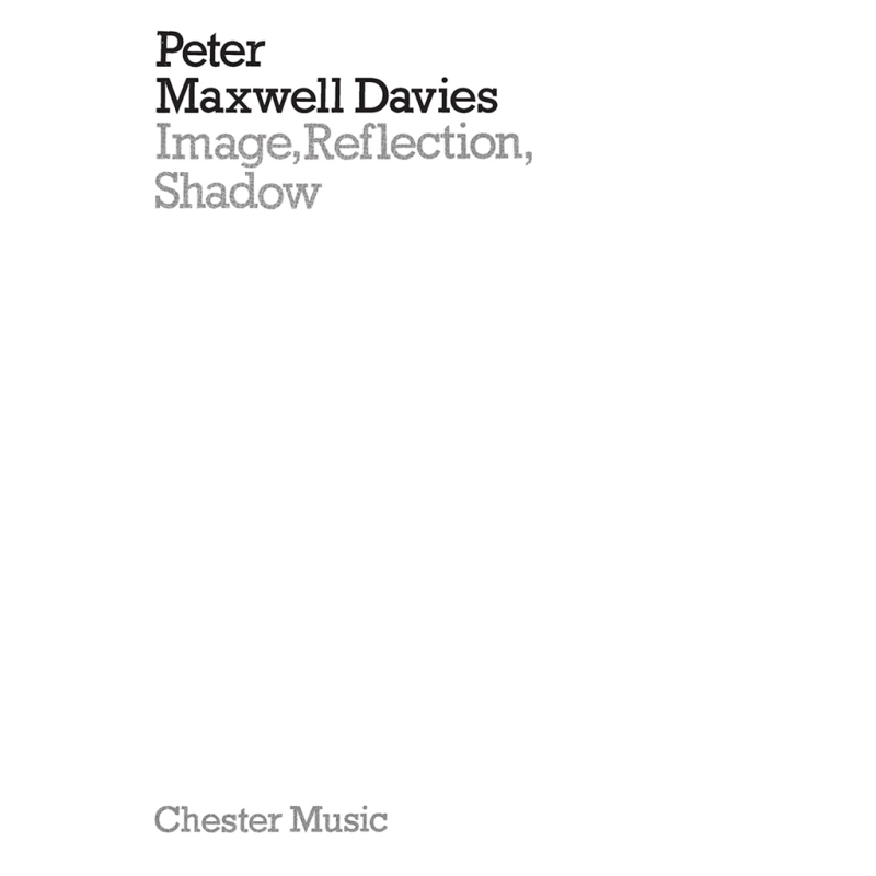 Image, Reflection, Shadow (Miniature Score)