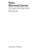 Davies, Peter Maxwell - Image, Reflection, Shadow (Miniature Score)