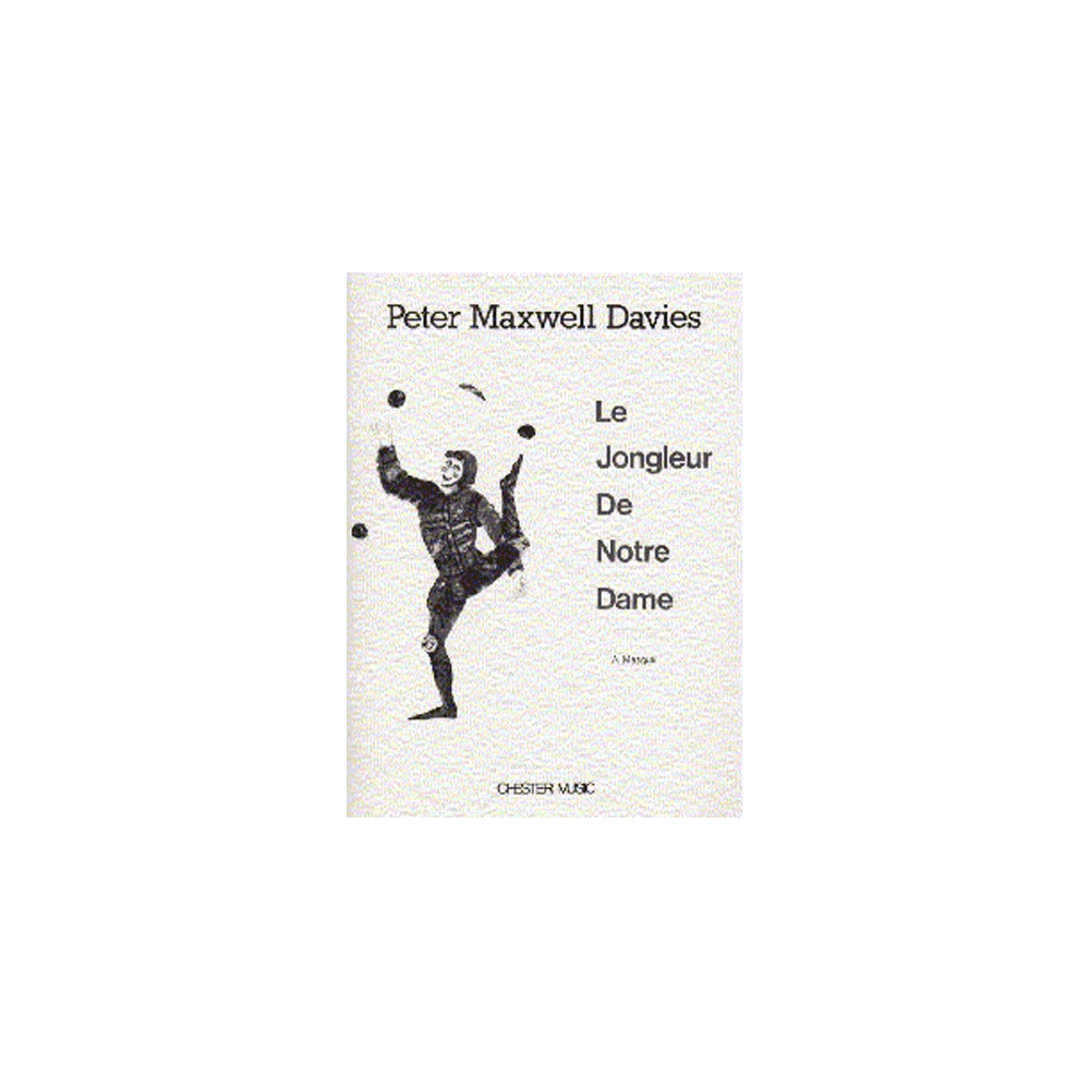 Davies, Peter Maxwell - Le Jongleur De Notre Dame