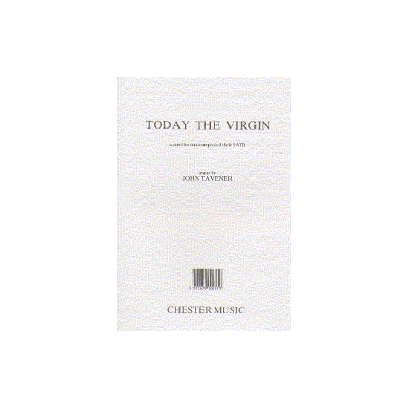 Tavener, John - Today The Virgin