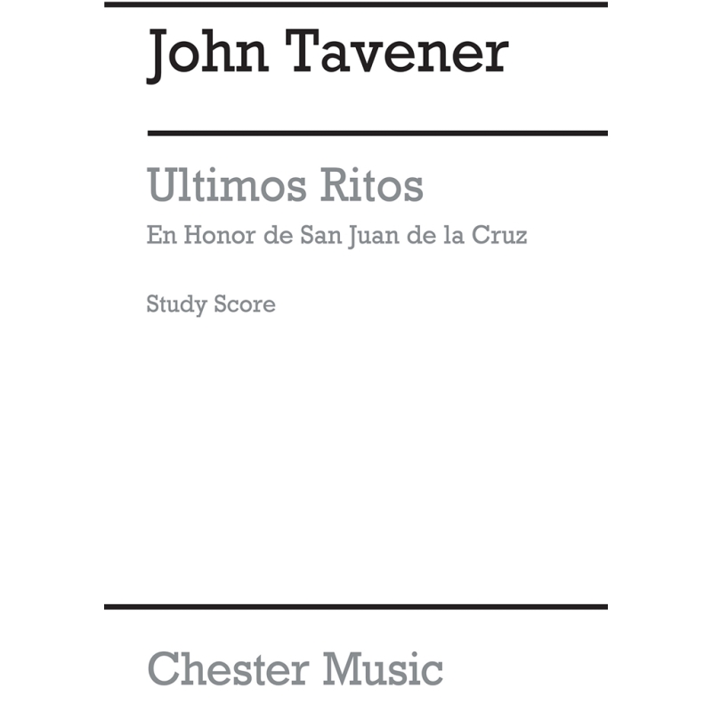 Tavener, John - Ultimos Ritos