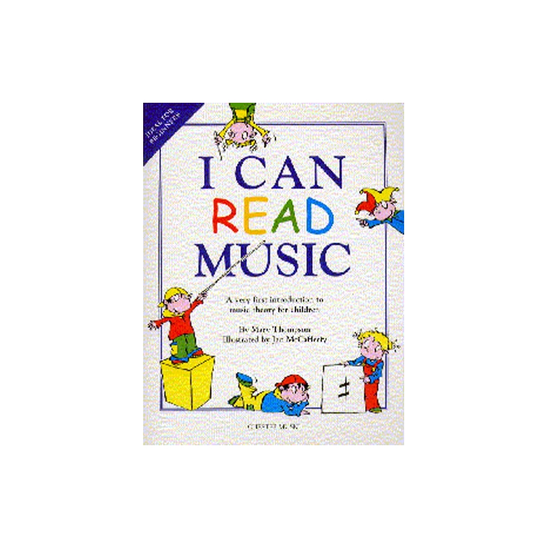 Thompson, M. - I Can Read Music