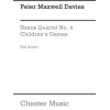 Davies, Peter Maxwell - Naxos Quartet No.4 - Children's Games