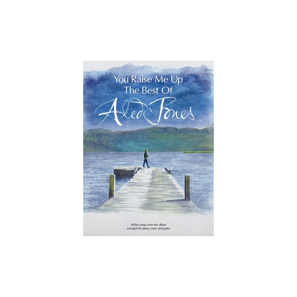 Jones, Aled - You Raised Me Up