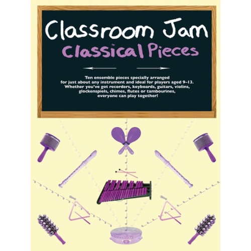 Classroom Jam - Classical Pieces