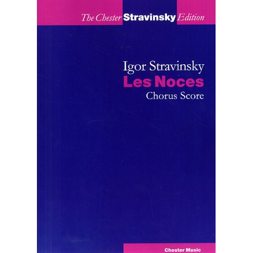 Stravinsky, Igor - Les Noces