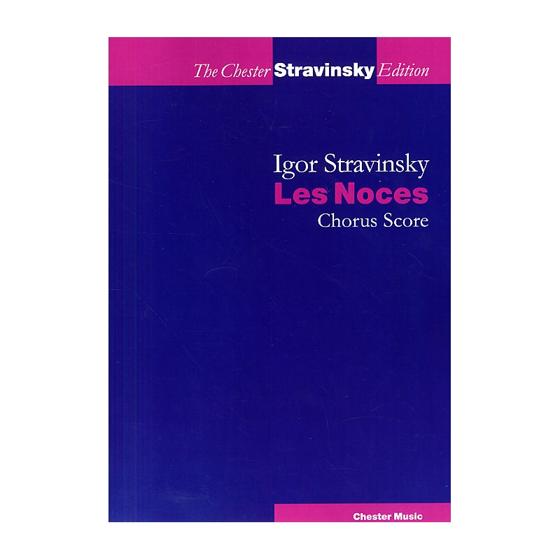 Stravinsky, Igor - Les Noces
