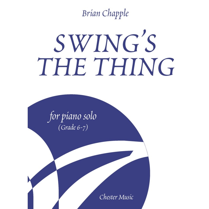 Swing's The Thing for Piano Solo (Grade 6-7)