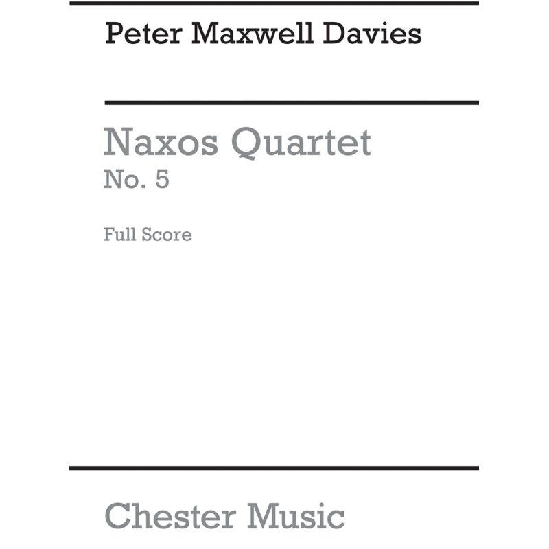 Davies, Peter Maxwell - Naxos Quartet No.5