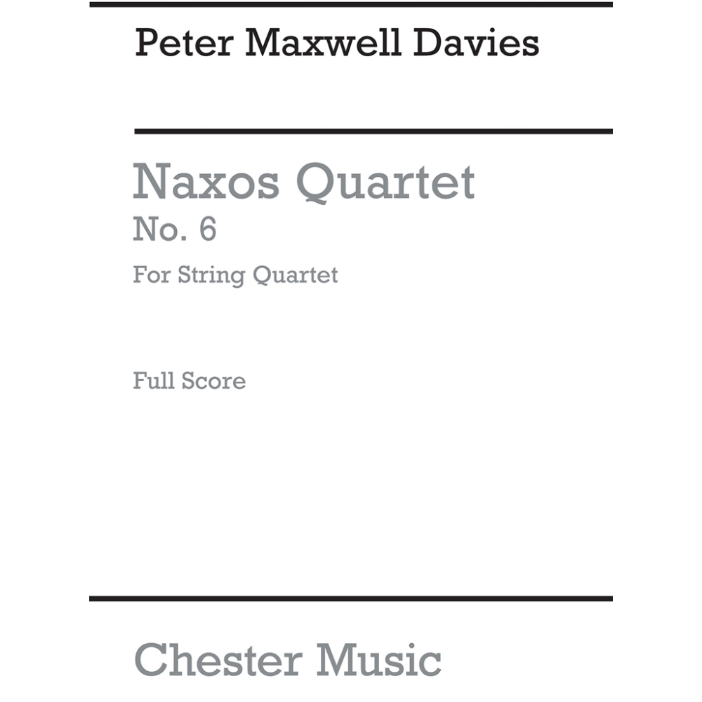 Davies, Peter Maxwell - Naxos Quartet No.6