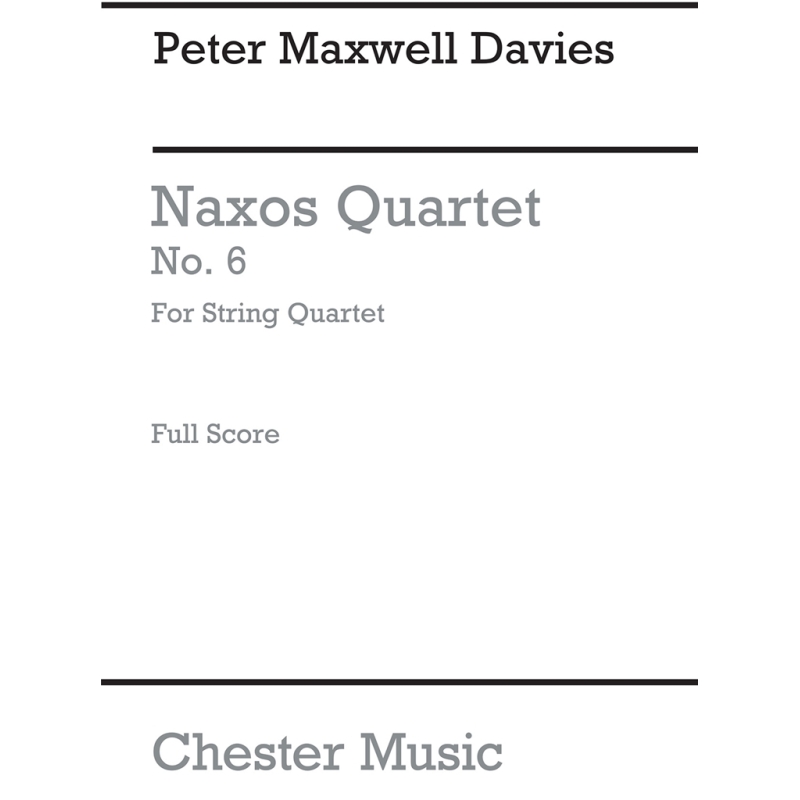 Davies, Peter Maxwell - Naxos Quartet No.6