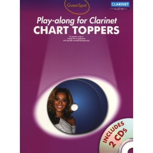 Guest Spot: Chart Toppers - Play-Along For Clarinet