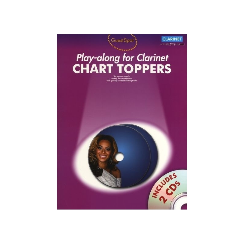 Guest Spot: Chart Toppers - Play-Along For Clarinet