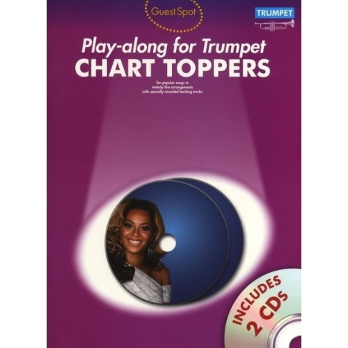 Guest Spot: Chart Toppers - Play-Along For Trumpet