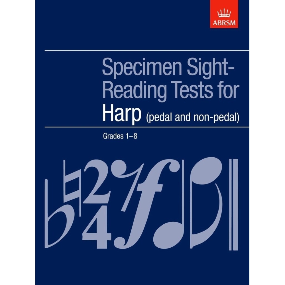 Specimen Sight-Reading Tests for Harp Grades 1-8 (pedal and non-pedal)