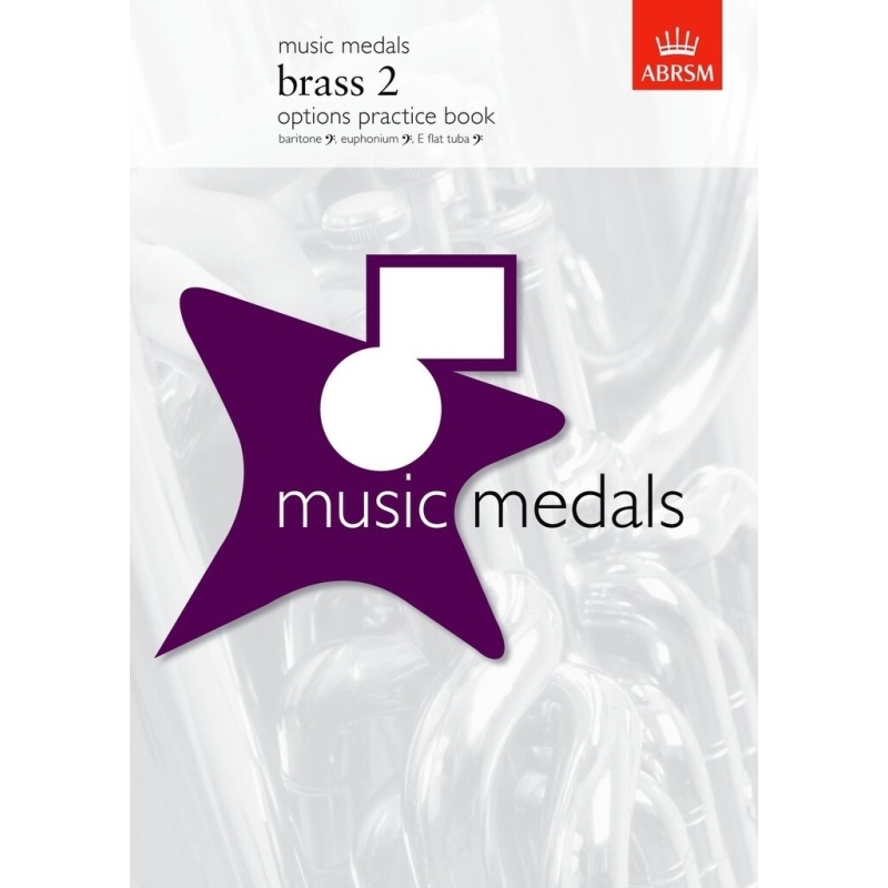 Music Medals Brass 2 Options Practice Book