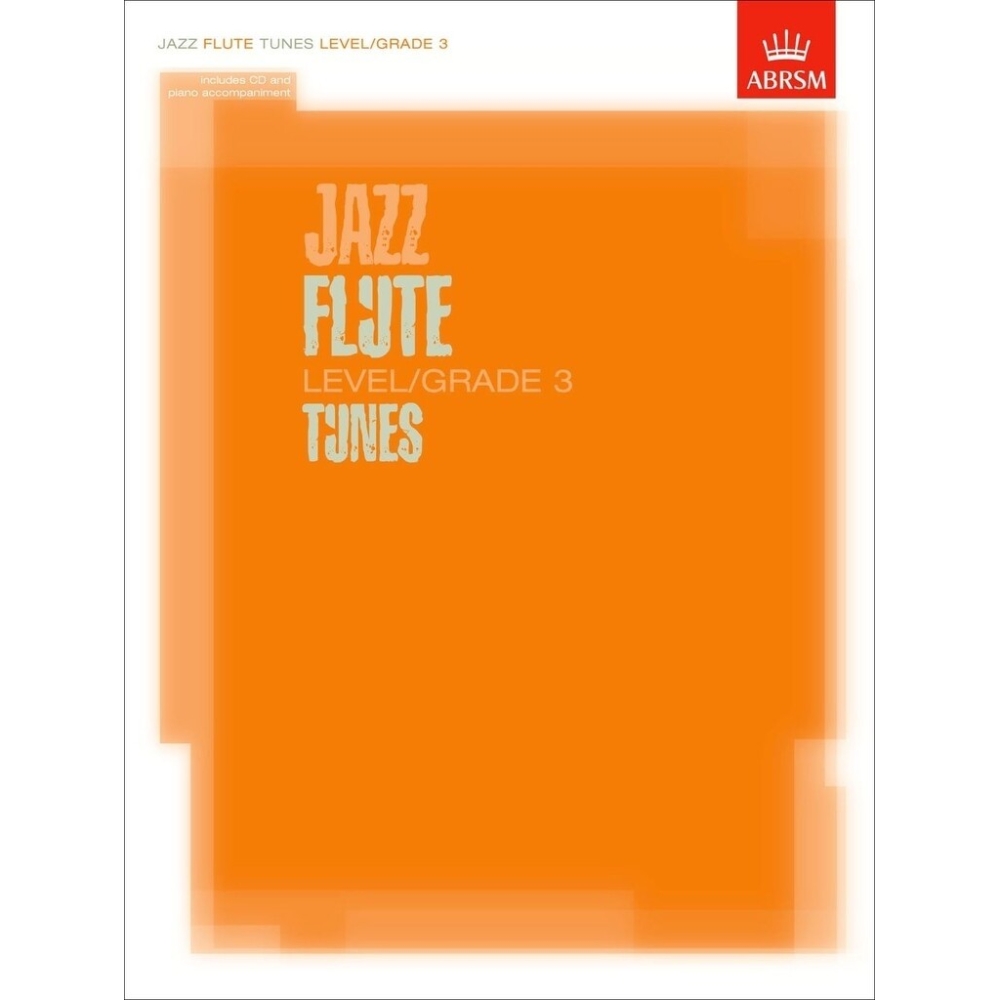 Jazz Flute Tunes Level/Grade 3/Score + Part + CD