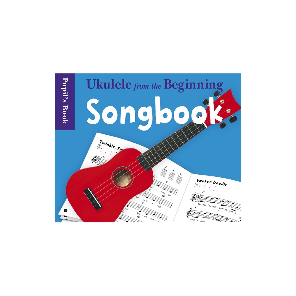 Ukulele From The Beginning Songbook