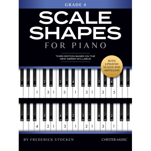 Scale Shapes For Piano – Grade 4 (3rd Edition)