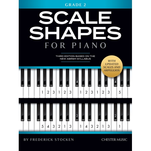 Scale Shapes For Piano – Grade 2 (3rd Edition)