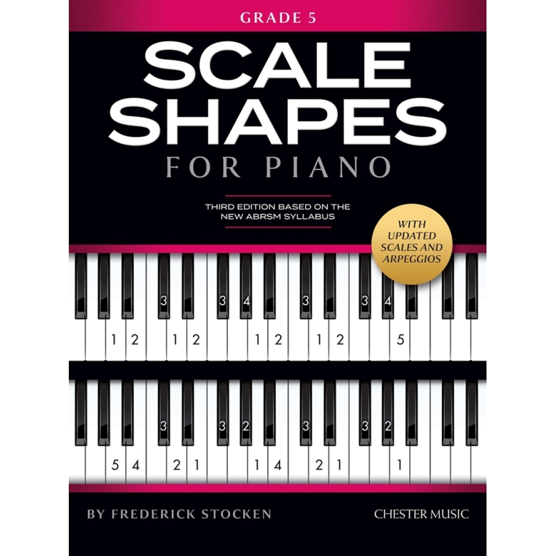 Scale Shapes For Piano – Grade 5 (3rd Edition)