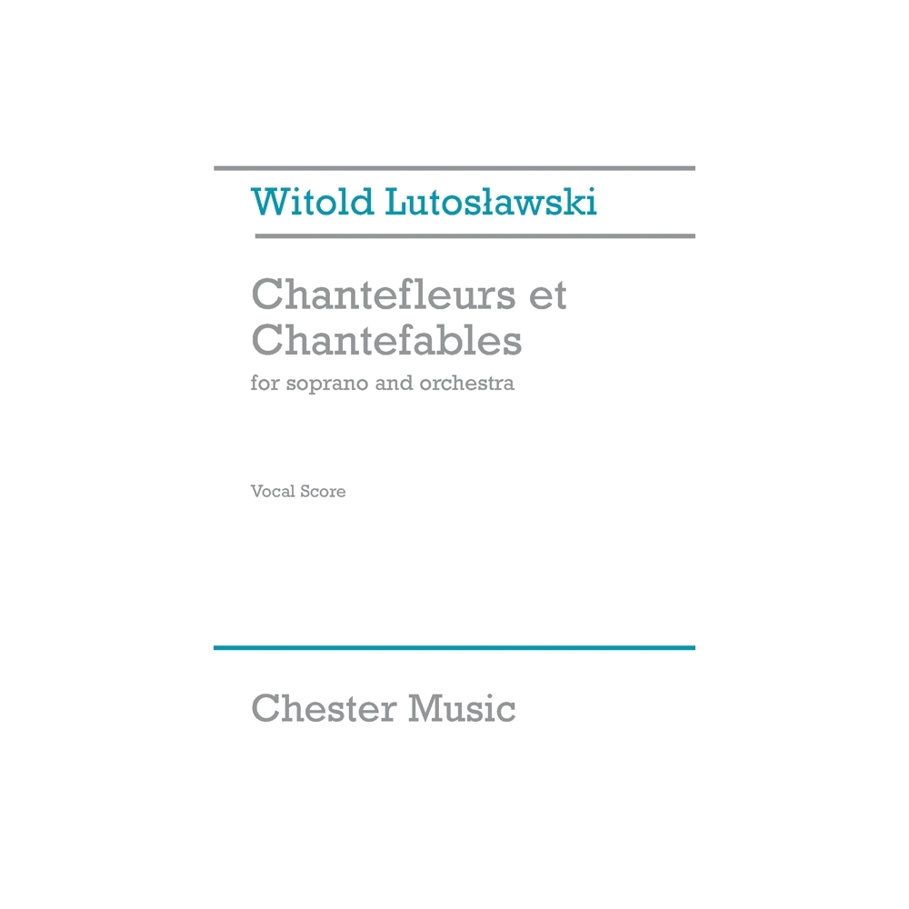 Chantefleurs Et Chantefables (Soprano/Piano)