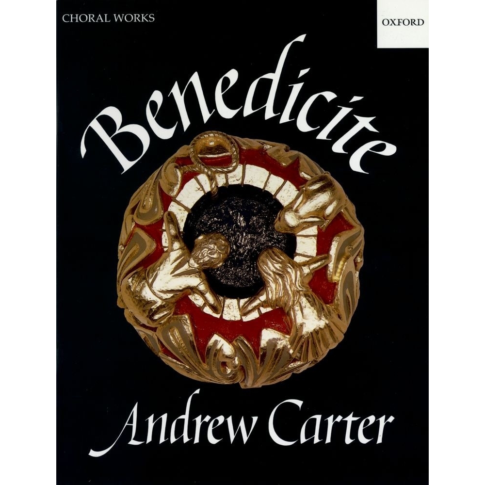 Carter, Andrew - Benedicite