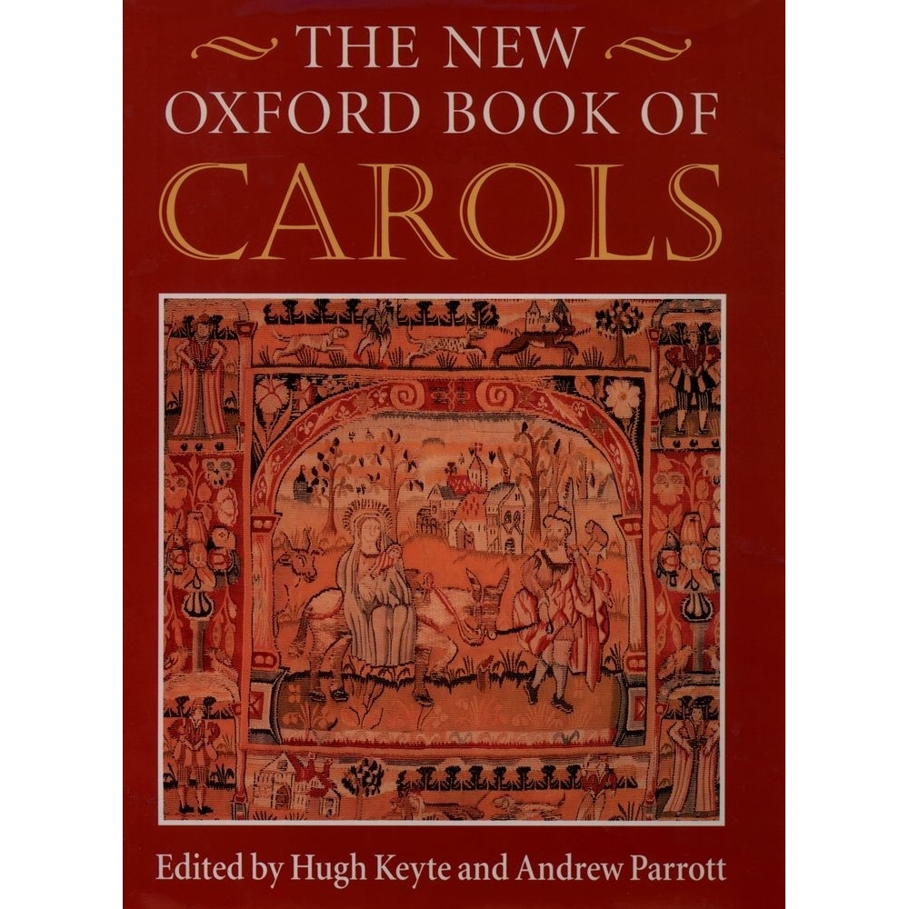 The New Oxford Book of Carols