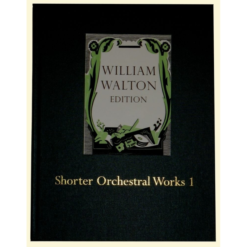 Walton, William - Shorter Orchestral Works I