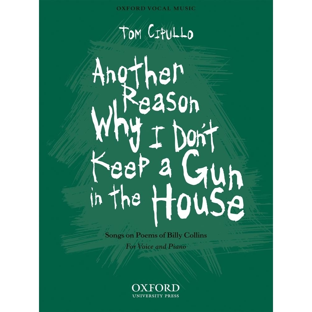 Cipullo, Tom - Another reason why I don't keep a gun in the house