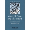 Clarke, Rebecca - Come, oh come, my life's delight