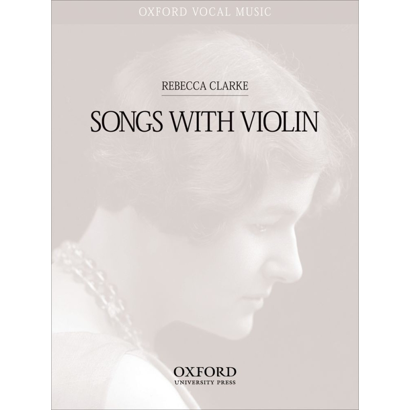 Clarke, Rebecca - Songs with violin