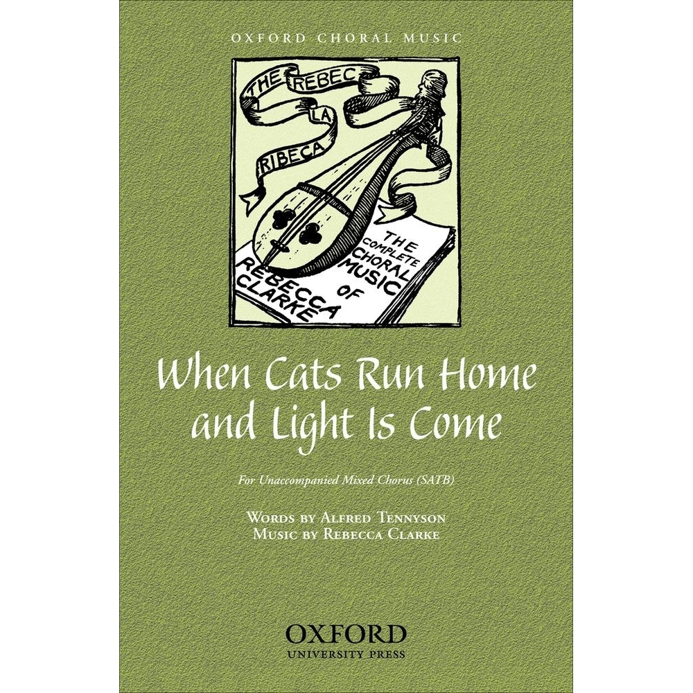 Clarke, Rebecca - When cats run home and light is come